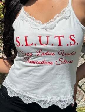 Virghoes S.L.U.T.S. Sexy Ladies Under Tremendous Stress Lace Trim Cami